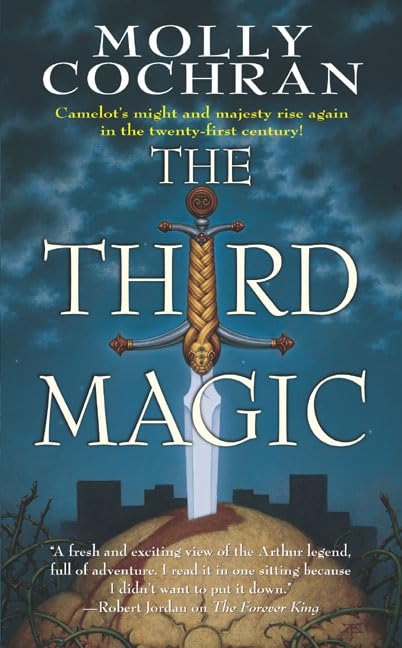 The Third Magic (Forever King Trilogy) - 869