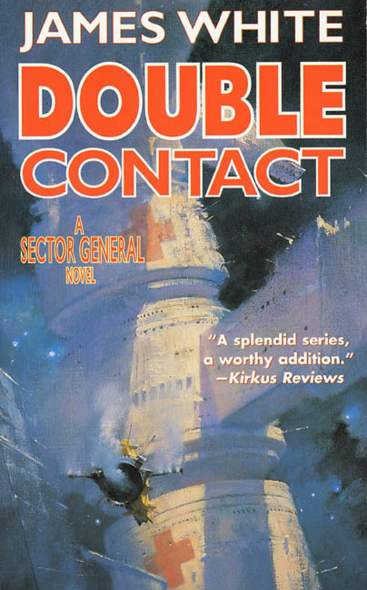 Double Contact: A Sector General Novel - 1832