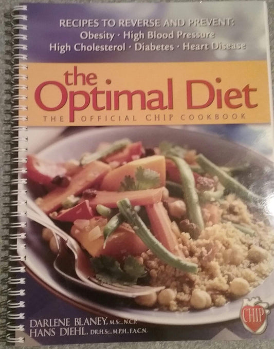 The Optimal Diet: The Official CHIP Cookbook