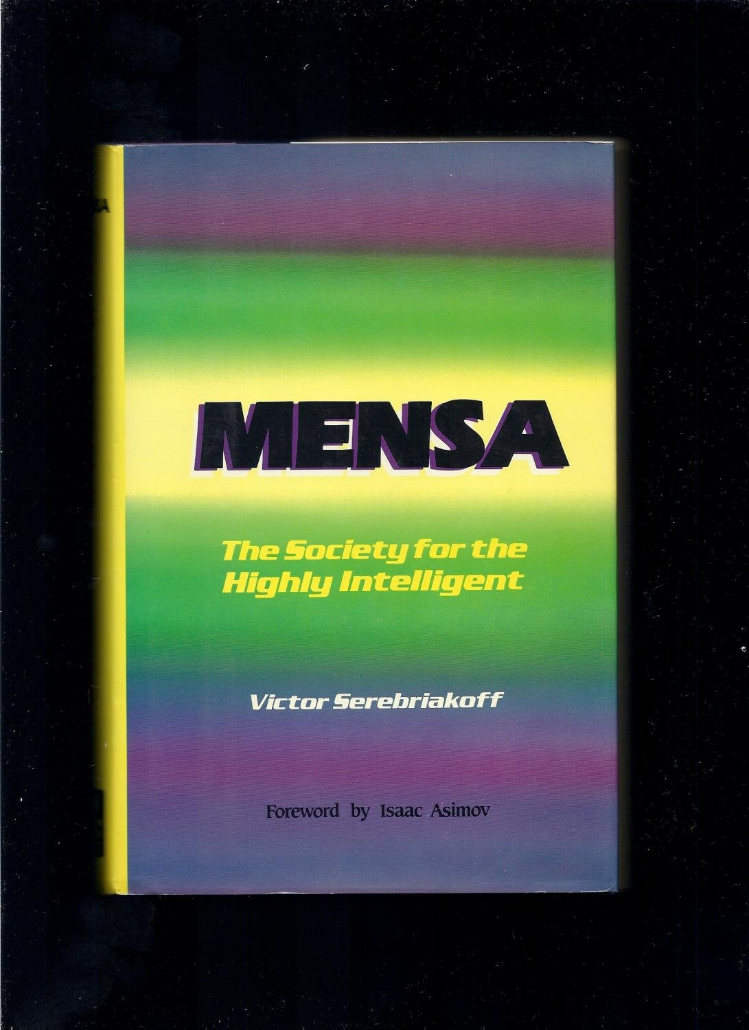 Mensa: Society for Highly Intelligent