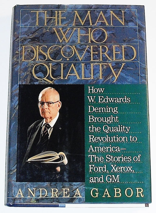 The Man Who Discovered Quality