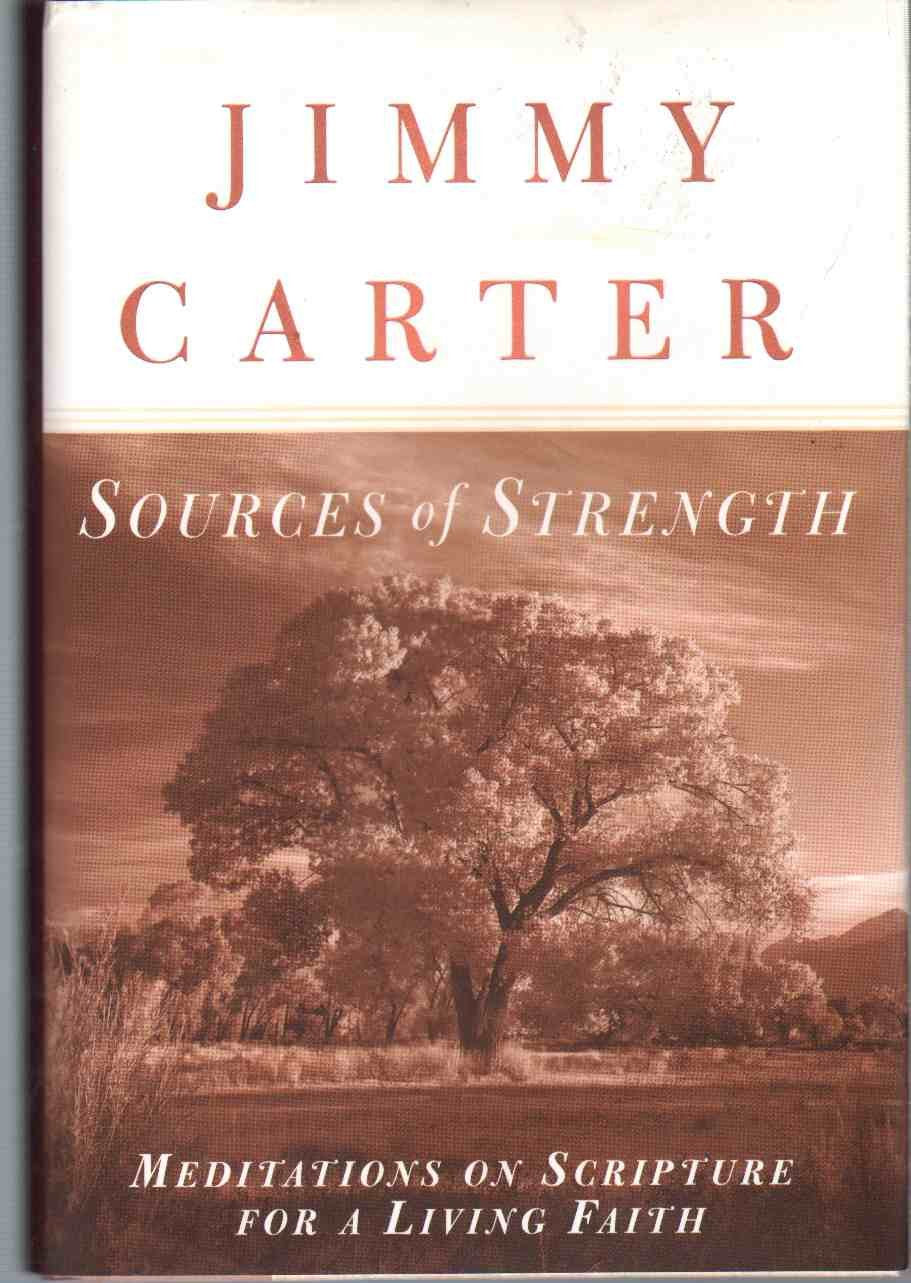 SOURCES OF STRENGTH: MEDITATIONS