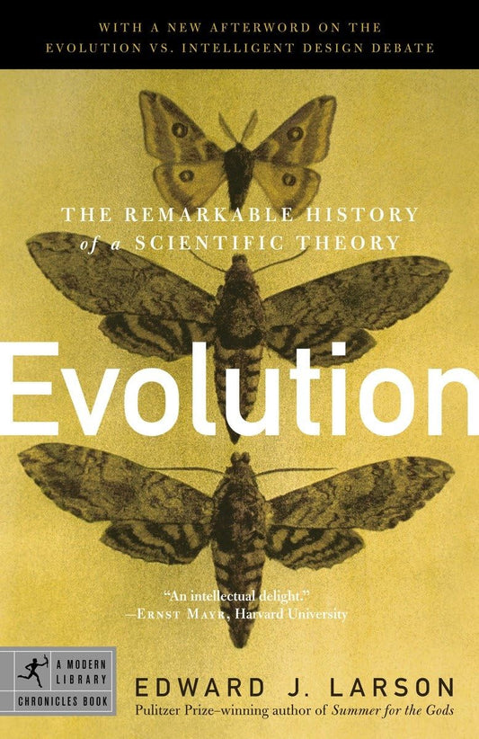 Evolution: The Remarkable History of a Scientific Theory (Modern Library Chronicles) - 425