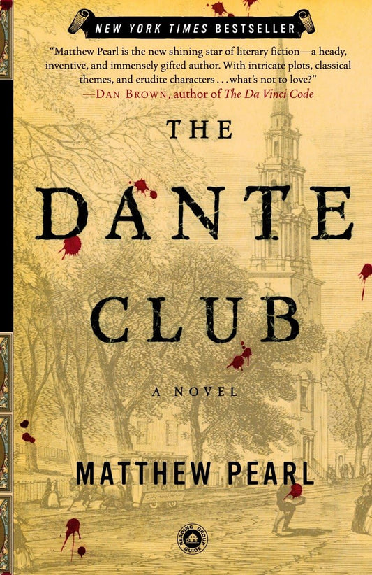 The Dante Club: A Novel - 1647
