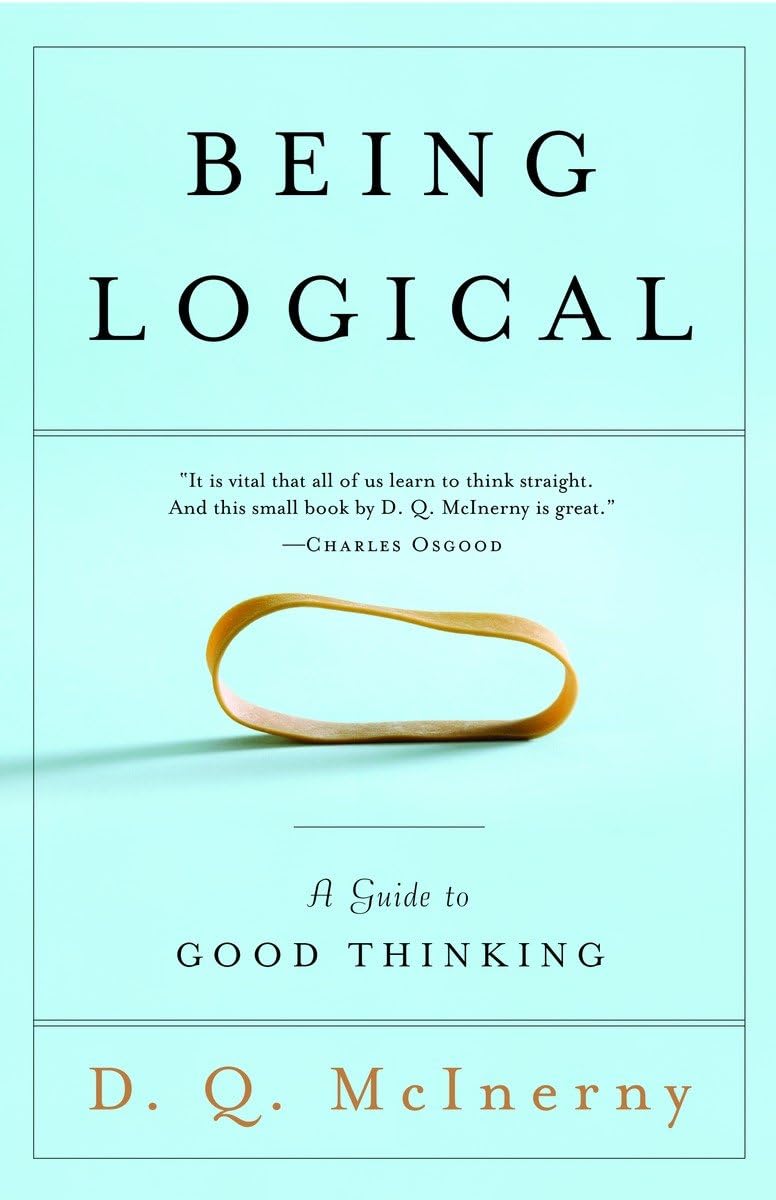 Being Logical: A Guide to Good Thinking - 8130