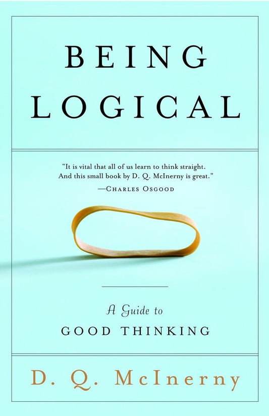 Being Logical: A Guide to Good Thinking - 8130