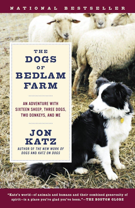 THE DOGS OF BEDLAM FARM: AN ADVE