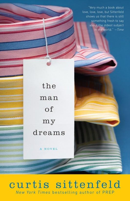 The Man of My Dreams: A Novel - 6709