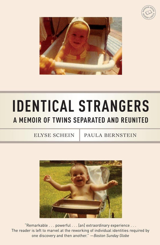 Identical Strangers: A Memoir of Twins Separated and Reunited - 9153