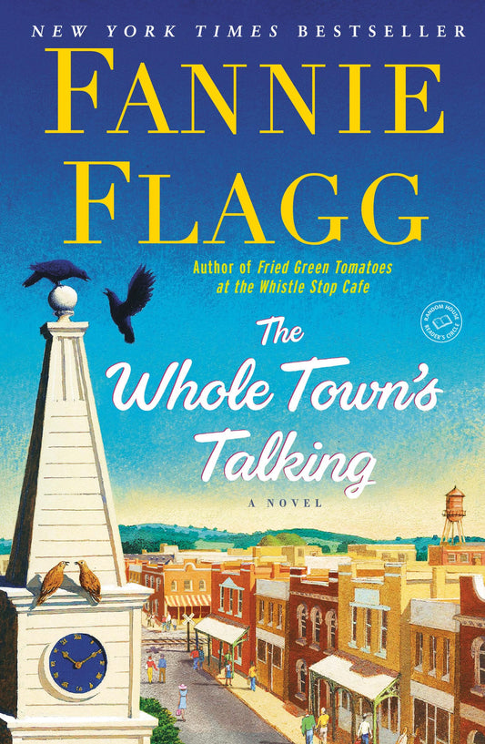The Whole Town's Talking: A Novel - 6480