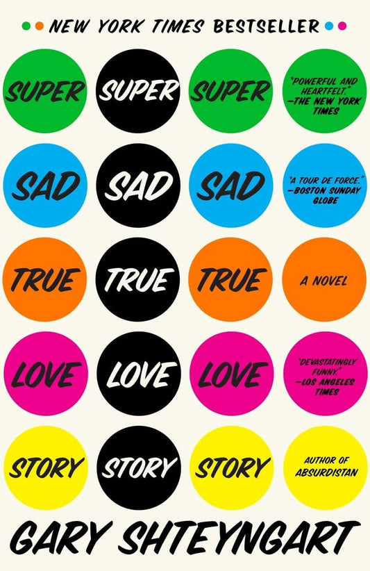 Super Sad True Love Story: A Novel - 5214