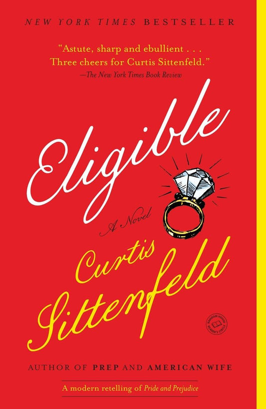 Eligible: A modern retelling of Pride and Prejudice (Austen Project) - 7372