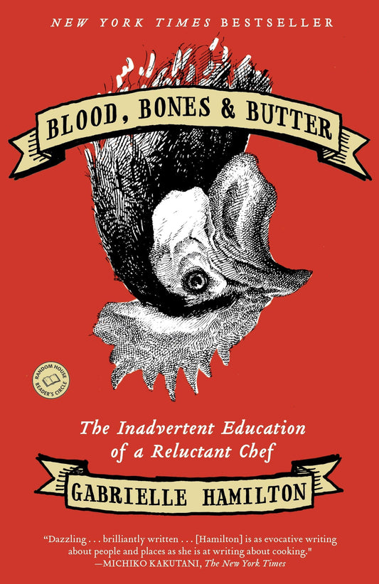 BLOOD, BONES & BUTTER: THE INADV - 2982