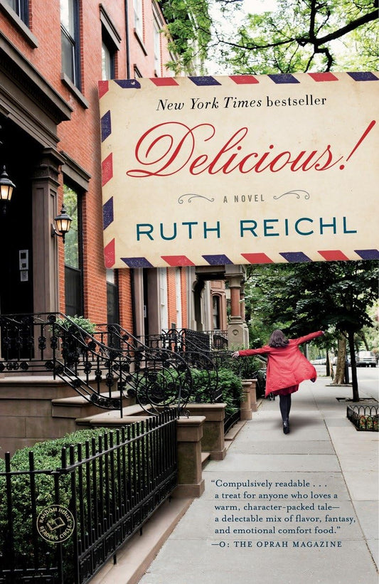 DELICIOUS!: A NOVEL - 8315