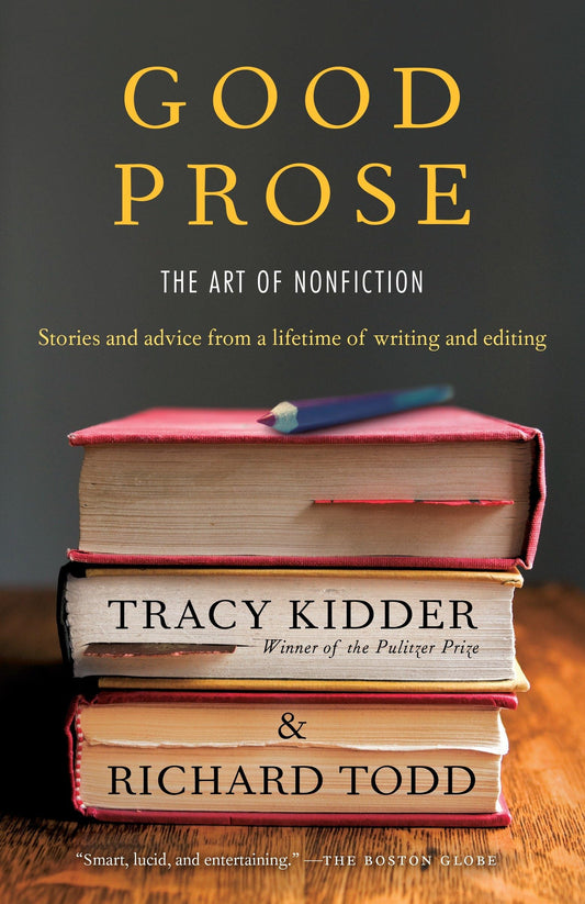 Good Prose: The Art of Nonfiction - 488