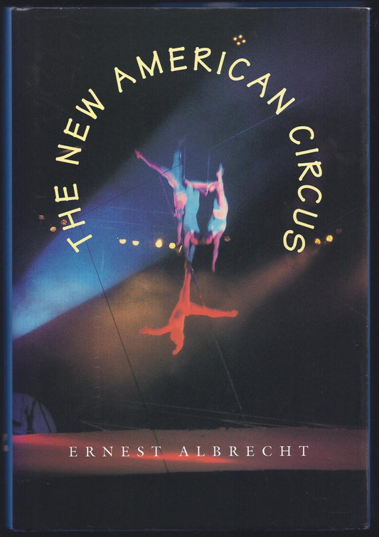 The New American Circus