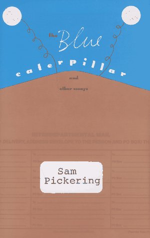 The Blue Caterpillar and Other Essays - 3386