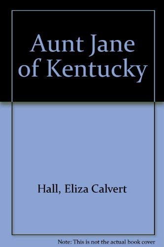 Aunt Jane of Kentucky