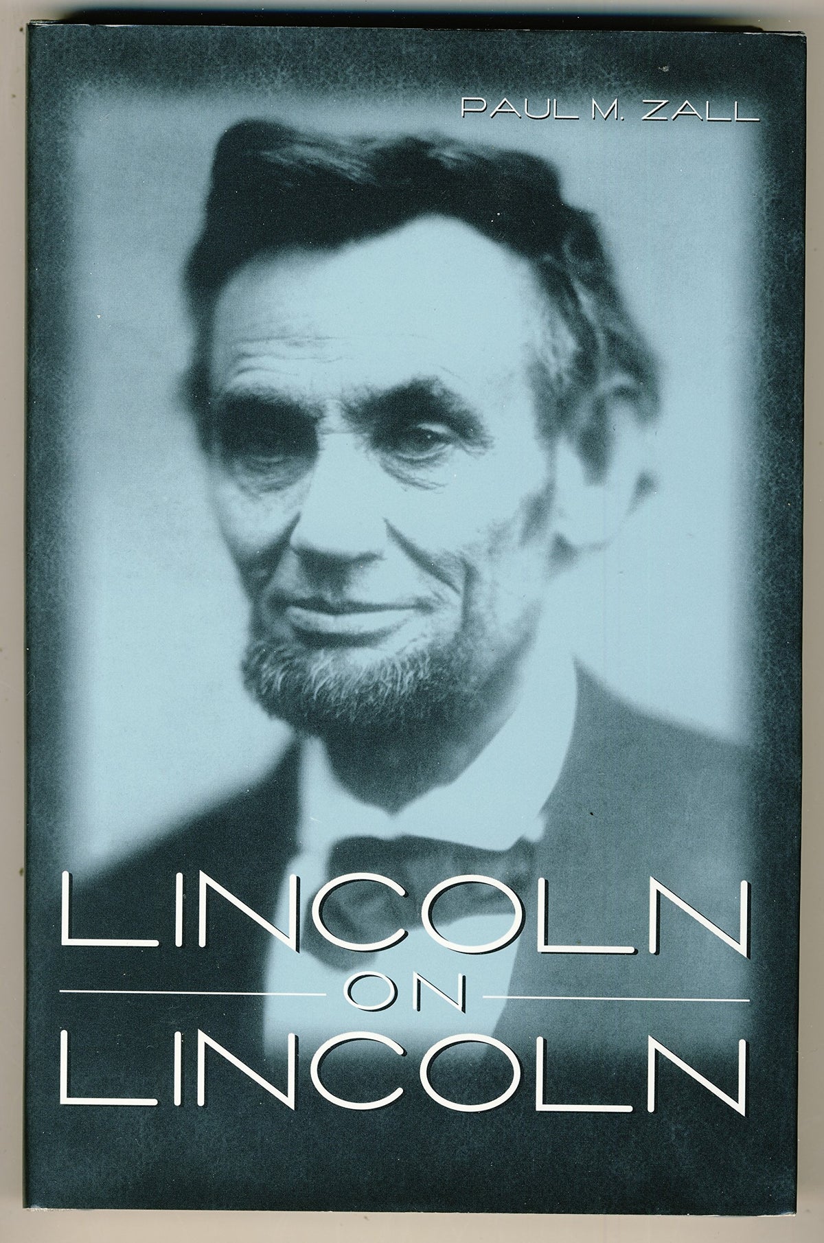Lincoln on Lincoln