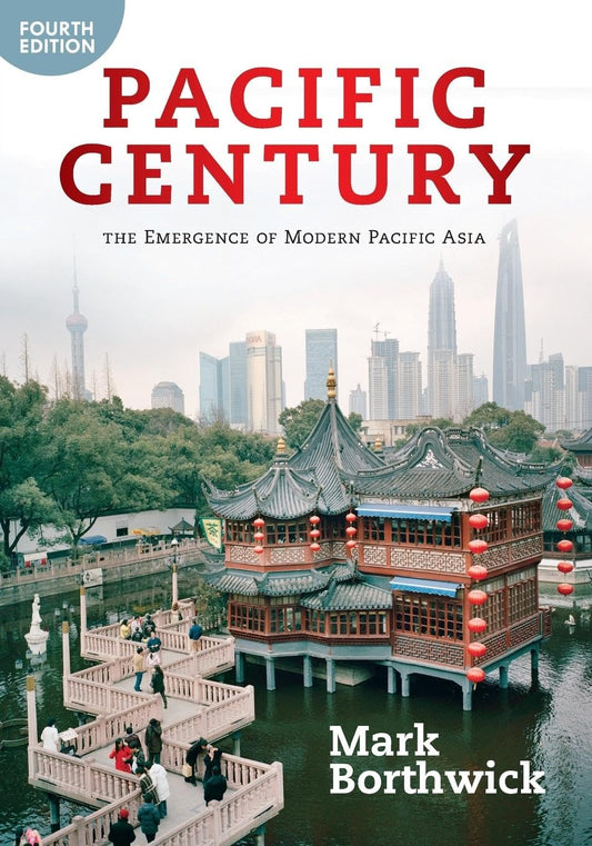 Pacific Century: The Emergence of Modern Pacific Asia - 7142