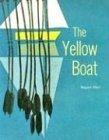 Yellow Boat (Modern Curriculum Press Beginning to Read Series)
