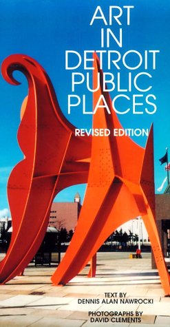 Art in Detroit Public Places (Great Lakes Books)