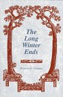 The Long Winter Ends (Great Lakes Books) - 3417