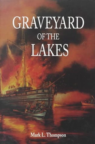 Graveyard of the Lakes (Great Lakes Books)