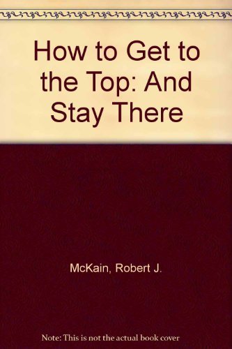 How to get to the top ... and stay there - 8658