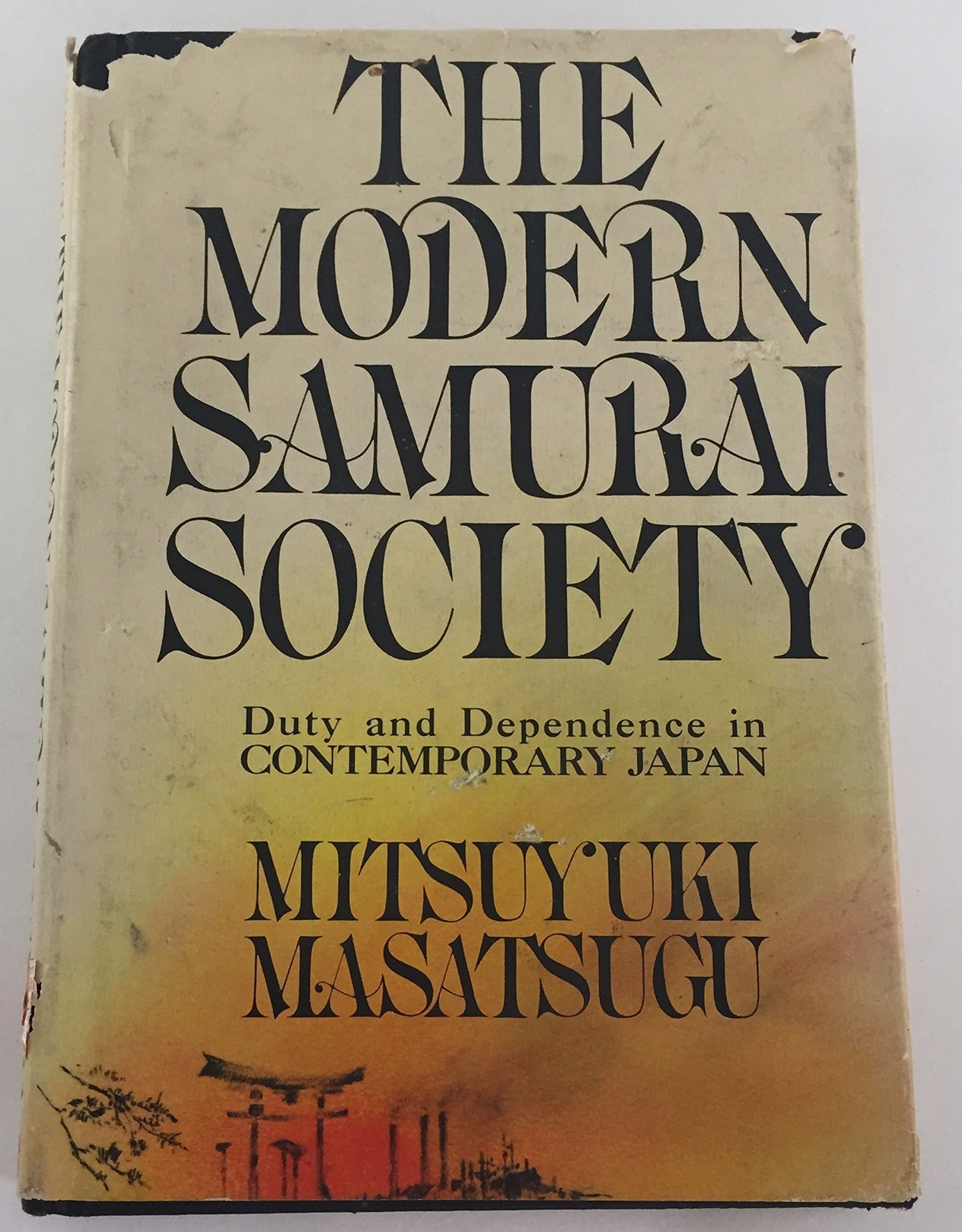 The modern Samurai society: Duty and dependence in contemporary Japan
