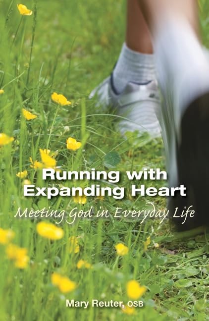 Running with Expanding Heart: Meeting God in Everyday Life
