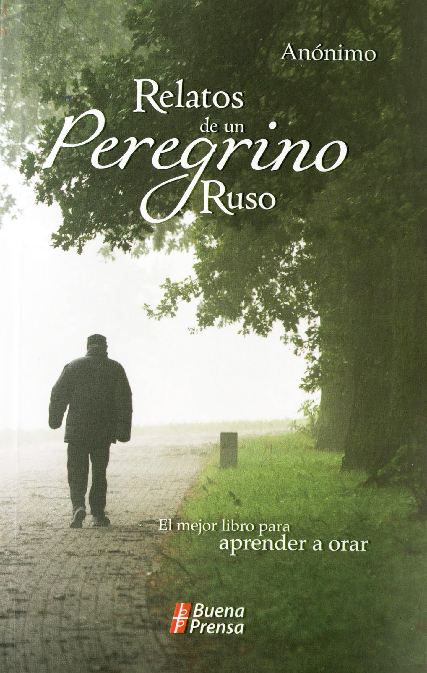 Relatos de un peregrino ruso