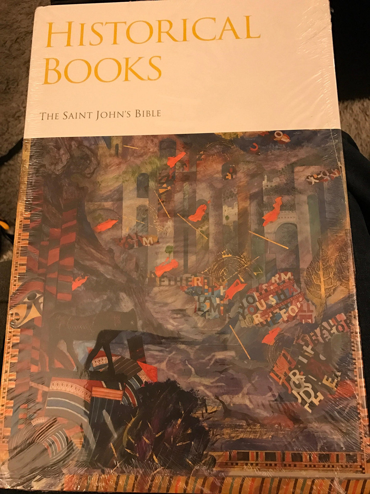 The Saint John's Bible: Historical Books
