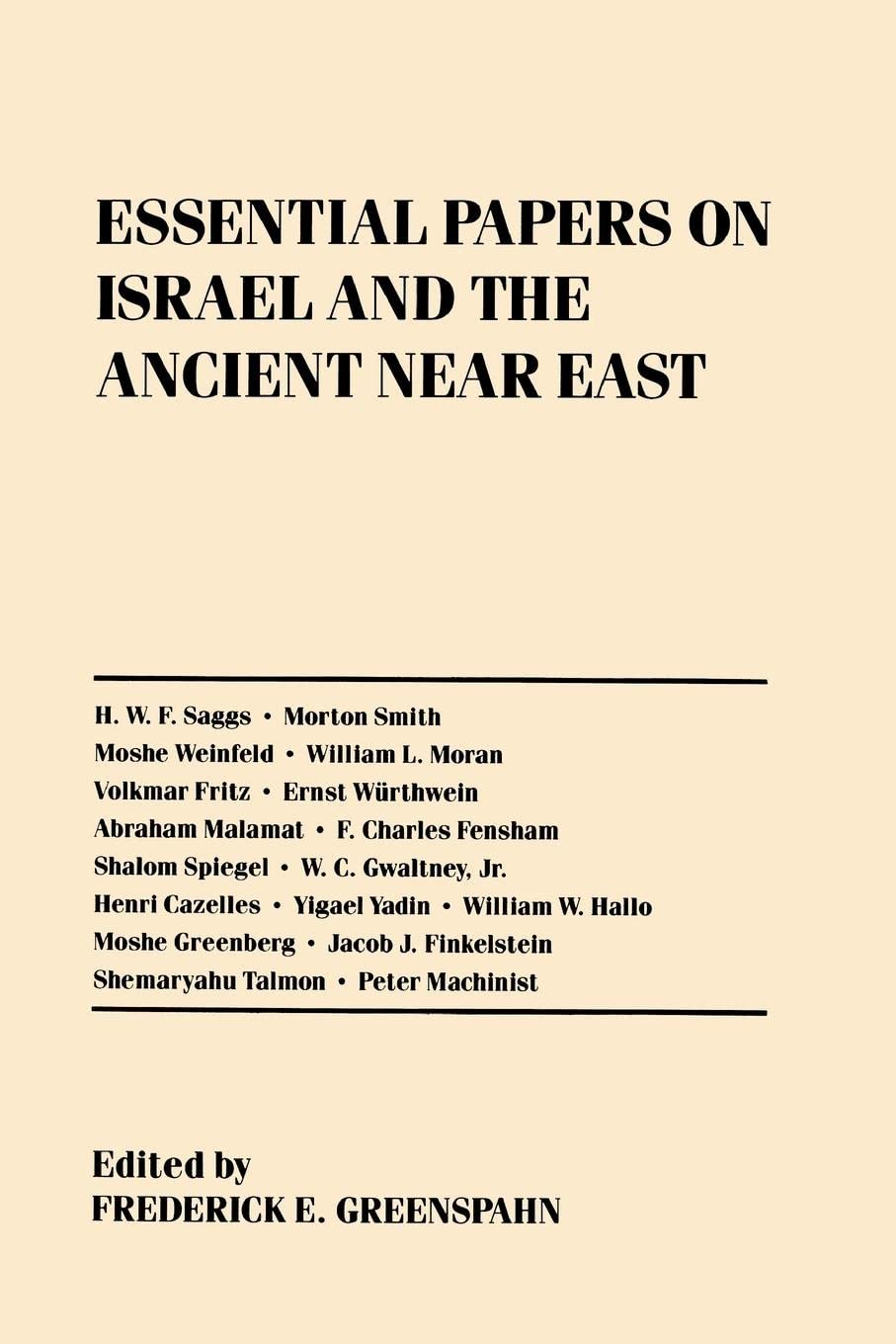 Essential Papers on Israel and the Ancient Near East (Essential Papers on Jewish Studies)