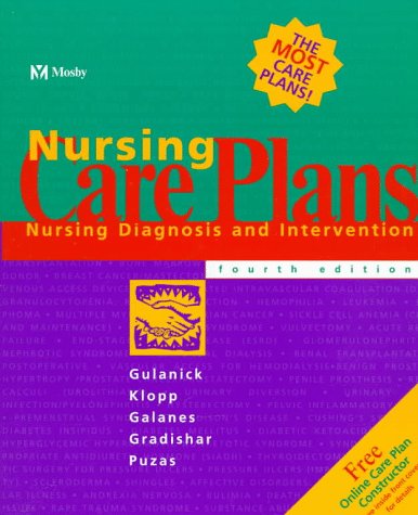 Nursing Care Plans: Nursing Diagnosis and Intervention