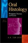 Oral Histology: Development, Structure and Function - 2928