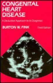 Congenital Heart Disease: A Deductive Approach to Its Diagnosis