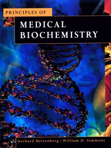 Principles Of Medical Biochemistry