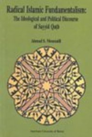 Radical Islamic Fundamentalism: The Ideological and Political Discourse of Sayyid Qutb - 9042