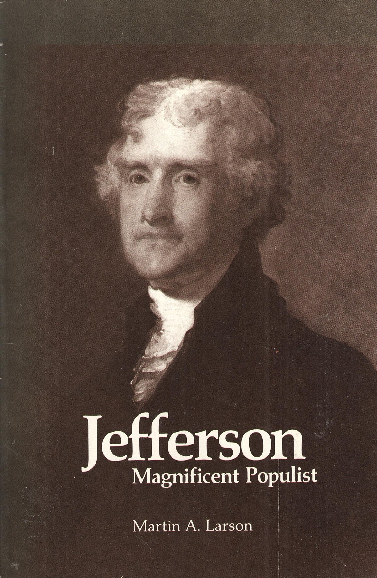 Jefferson Magnificent Populist