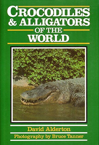Crocodiles and Alligators of the World