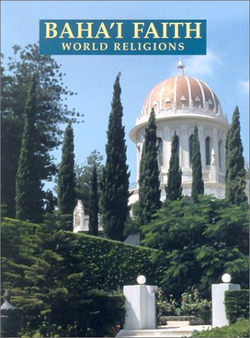 Baha'i Faith (World Religions)