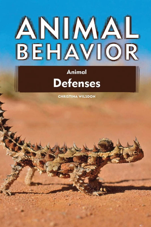 Animal Defenses, New Edition (Animal Behavior) - 386