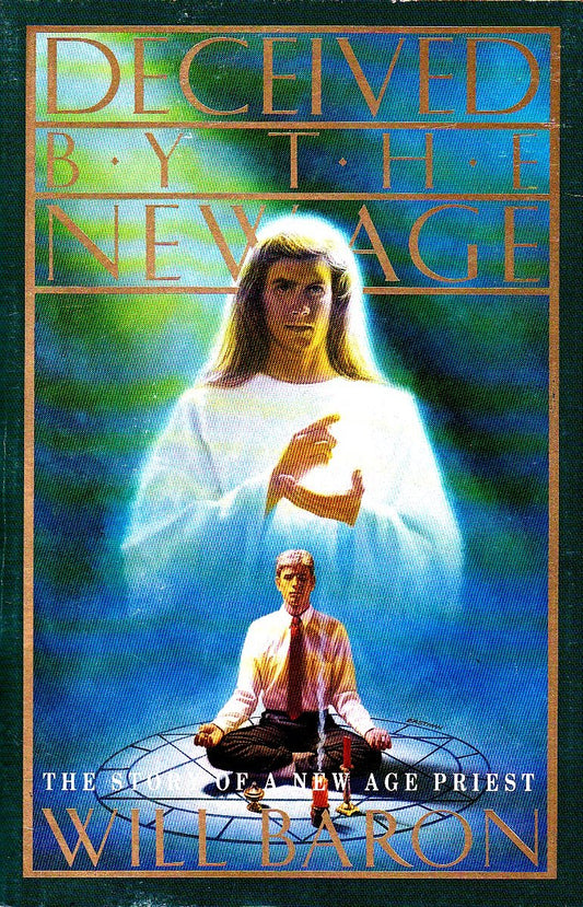 Deceived by the New Age - 3497