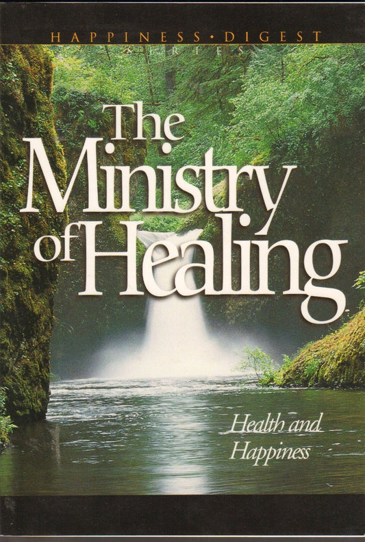 The Ministry of Healing