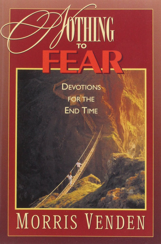 Nothing to Fear: Devotions for the End Time - 5173