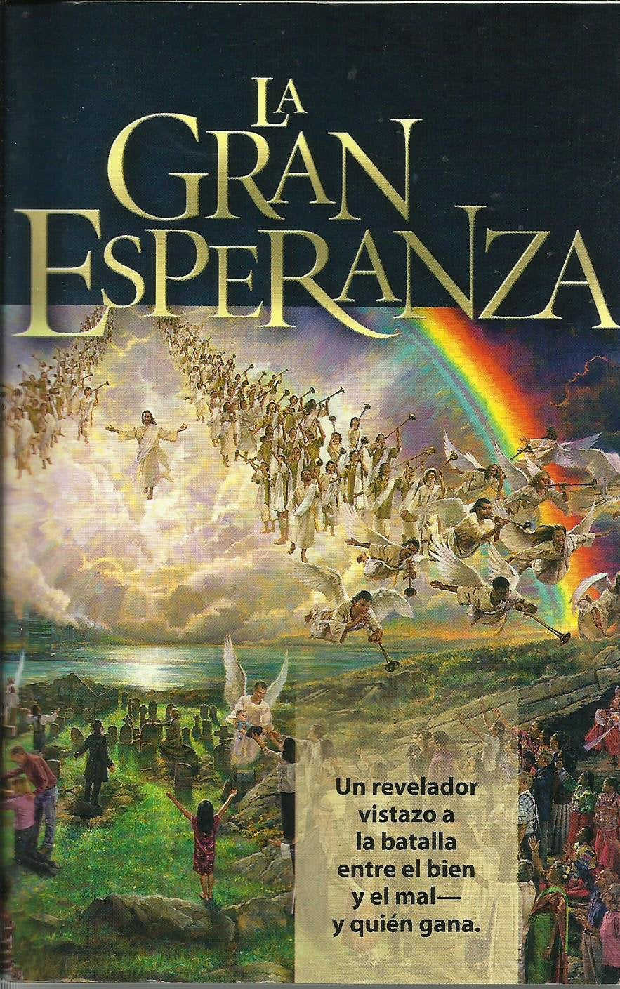 La Gran Esperanza (Edicion revisisada y adaptada de El Gran Conflicto)
