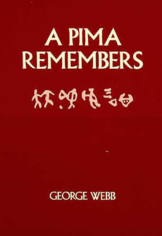 A Pima Remembers - 8740