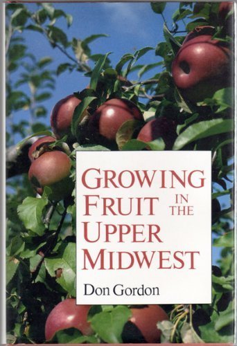 Growing Fruit in the Upper Midwest