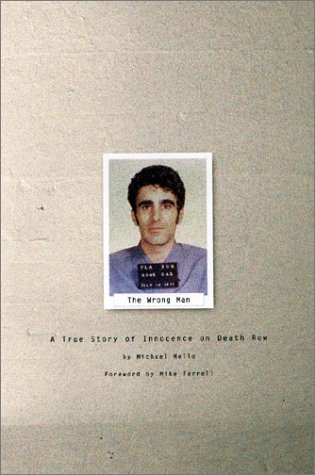 The Wrong Man: A True Story of Innocence on Death Row - 9548